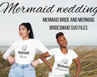 6 Mermaid Bride & Bridesmaid SVG Files for Cricut (Digital Download)