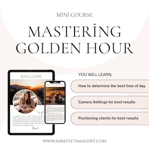 Mini Course - Photography - Golden Light - Camera Settings - Downloadable Course