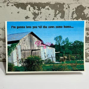 Tarjeta de felicitación rústica "Te amo hasta que las vacas vuelvan a casa" de 5 x 7 con descarga digital / Descarga instantánea / Tarjeta de granero antiguo y vaca / Tarjeta para cónyuge
