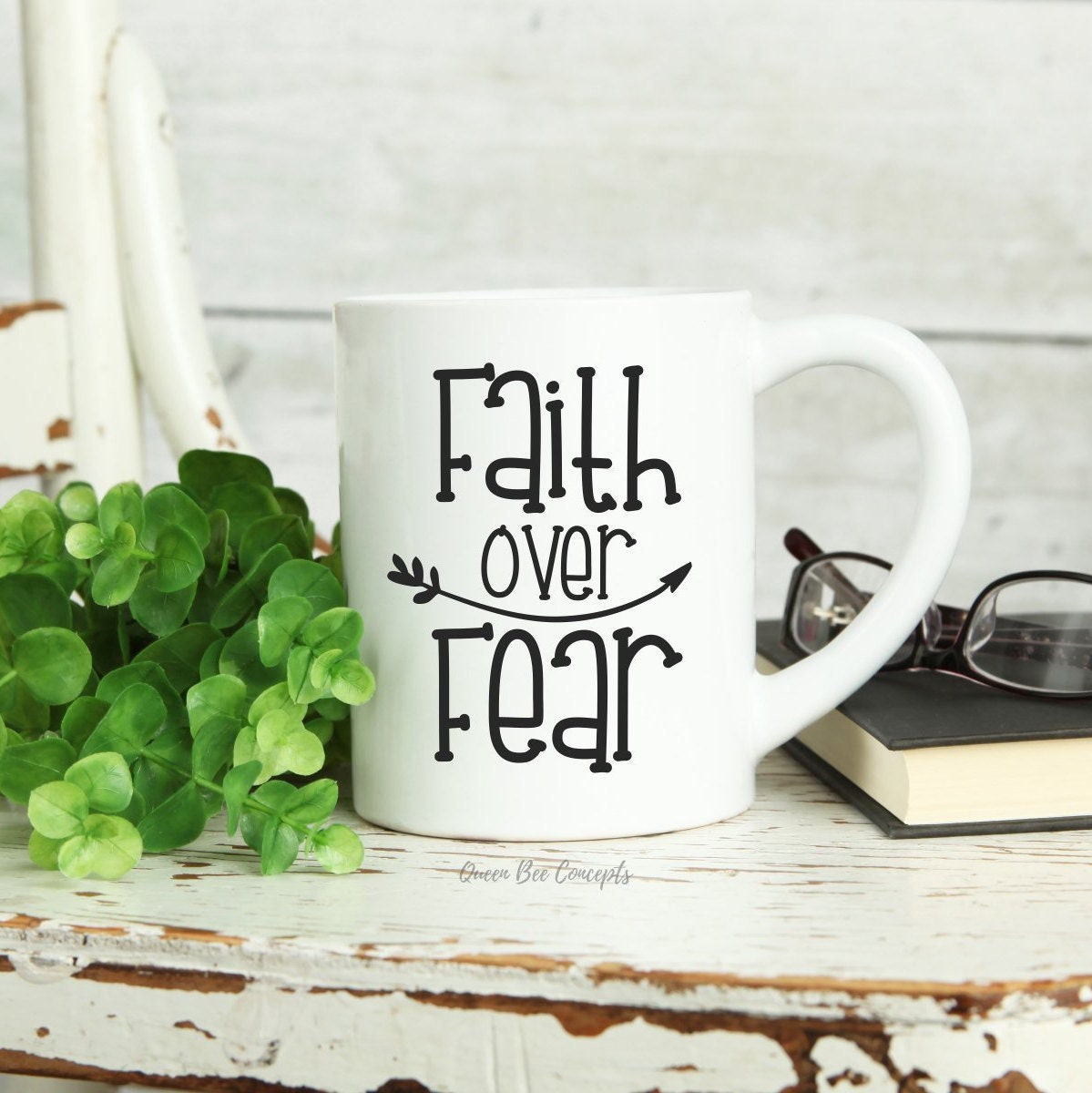 The Mug Coffee >> Faith Over Fear Ceramic Mug 11 Oz Coffee Mug Coffee Lover S The Mug Coffee >> Faith Over Fear Ceramic Mug 11 Oz Coffee Mug Coffee Lover S