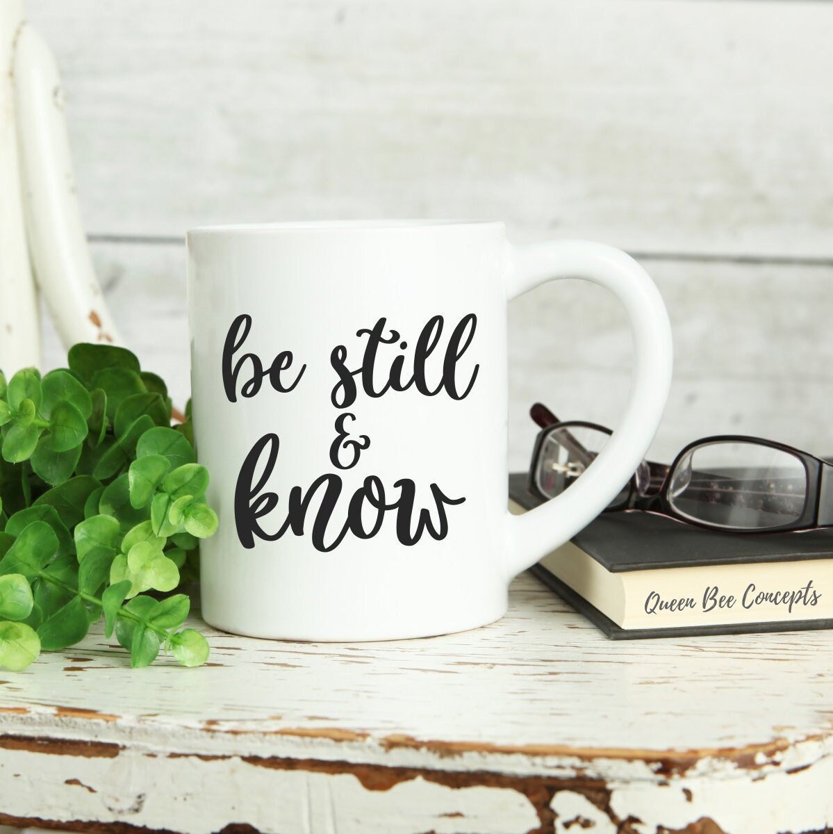 The Mug Coffee >> Be Still And Know Ceramic Mug 11 Oz Coffee Mug Coffee The Mug Coffee >> Be Still And Know Ceramic Mug 11 Oz Coffee Mug Coffee