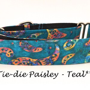Martingale Dog Collar or Buckle Dog Collar or Buckle Mart or Chain Martingale, Teal orange, pink, blue, purple paisley- Tie-dye Paisley Teal