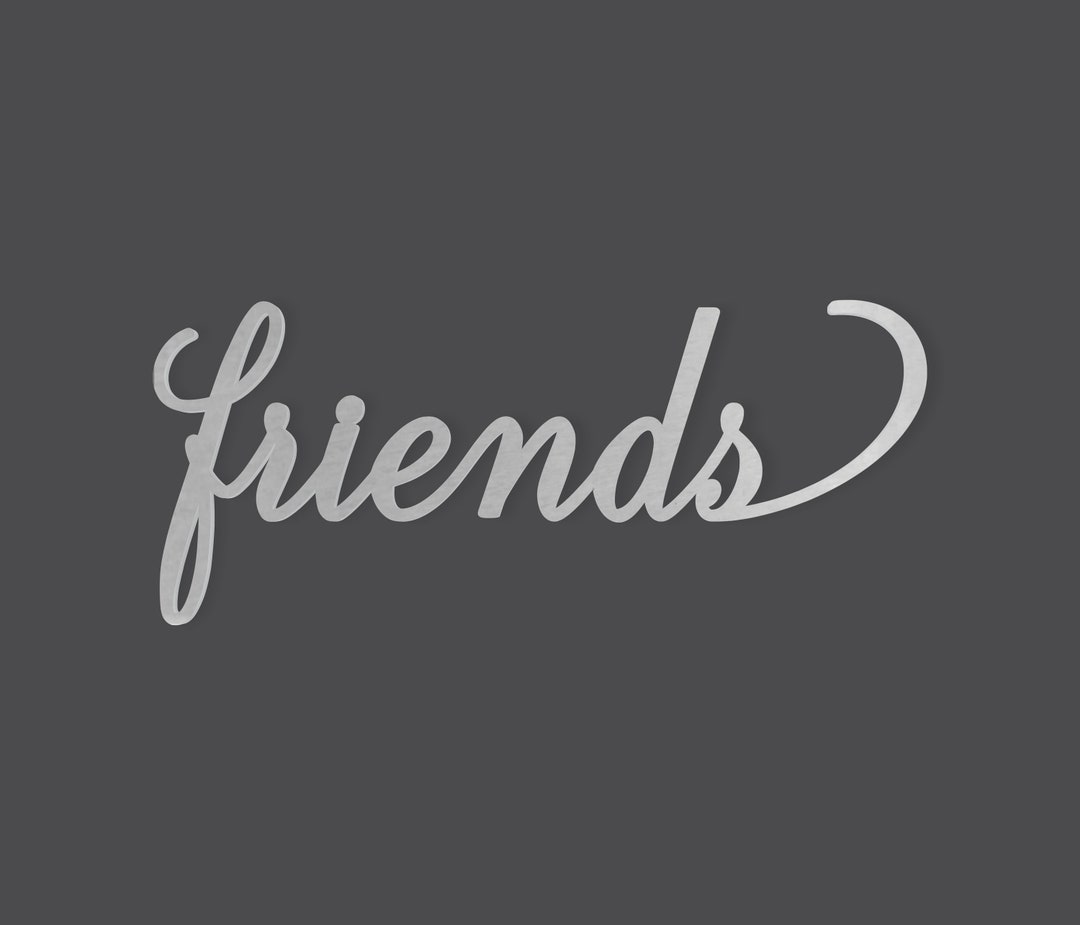 Metal Wall Art FRIENDS Wall Decor Word Cutout Etsy