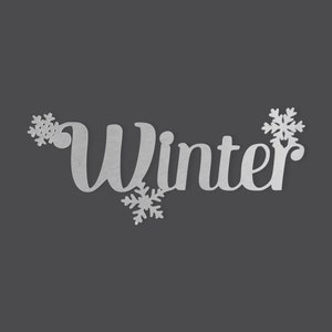 Metal Wall Art Metal Sign Winter, Metal Cutout, Wall Art, Home Decor, Wall Hanging, Unfinished and Available in Many Sizes