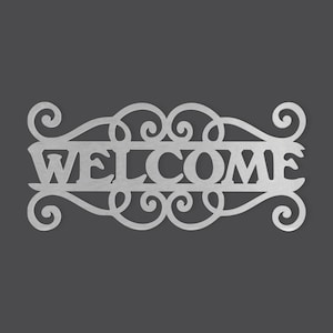 Metal Wall Art, Metal Sign Metal Sign &quot;Welcome&quot; - Cutout, Home Decor, Unfinished and Available from 4 to 42 Inches Wide