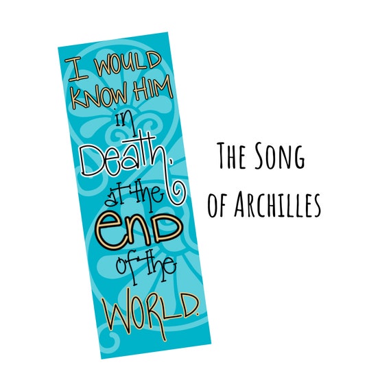 End Of The World The Song Of Achilles Bookmark Etsy