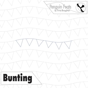 Peut inclure: Fond blanc avec un motif répétitif de formes triangulaires en pointillés. Une guirlande de fanions bleue est présentée, ainsi que le mot "Bunting" en gras. Le coin supérieur droit affiche le texte "Penguin Feats by Trinia Broughton".