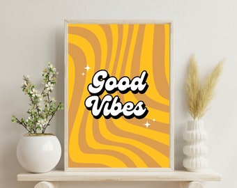 Good Vibes Motivational Wall Art Digital Print Poster Gift Printable Mental Health Self Theraphy Wall Decor Positive Affirmation Wall Decor
