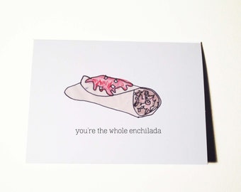 Whole Enchilada Card