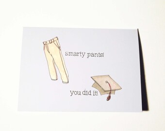 Smarty Pants Graduation Card