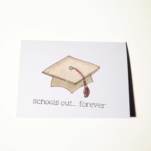 Tarjeta de graduación de Schools Out Forever