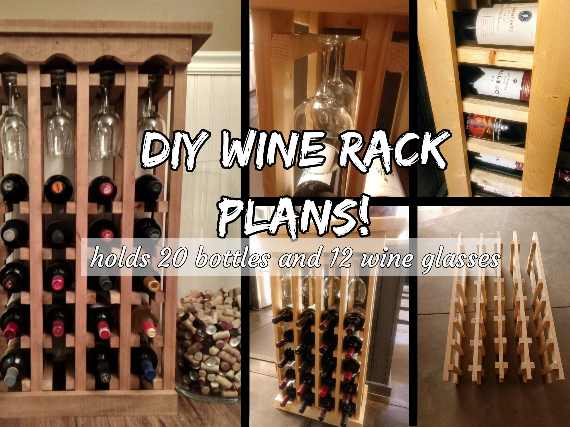 DIY Wine Rack Plans 20 Bottle, 12 Wine Glass Rack 