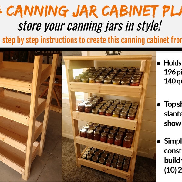 2 x 4 Canning Jar Cabinet Plans - Store & Display Your Canning Jars In Style!