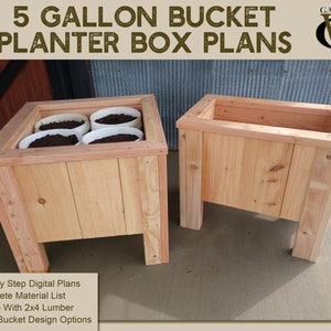 Download PLANS to Build a DIY Wood Planter Box. 5 Gallon Bucket