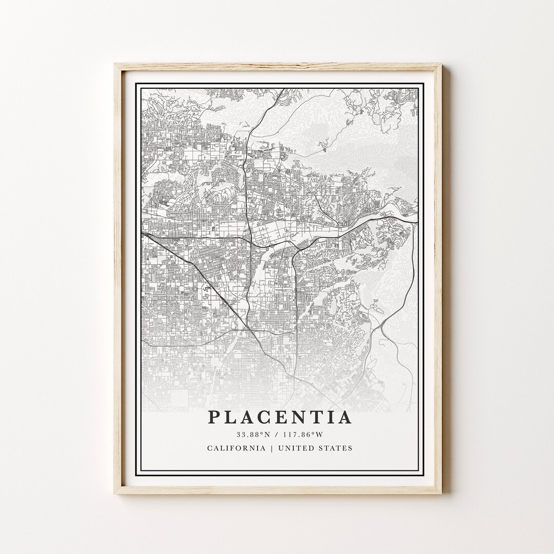 Placentia Map Digital Placentia Map Placentia California Etsy