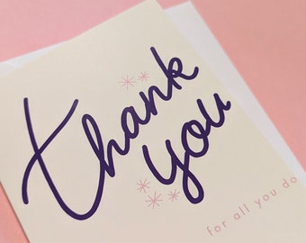 Thank you card - blank inside - thank you for all you do