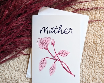 Mother greeting card - blank inside, with rose illustration. Simple card, any occasion