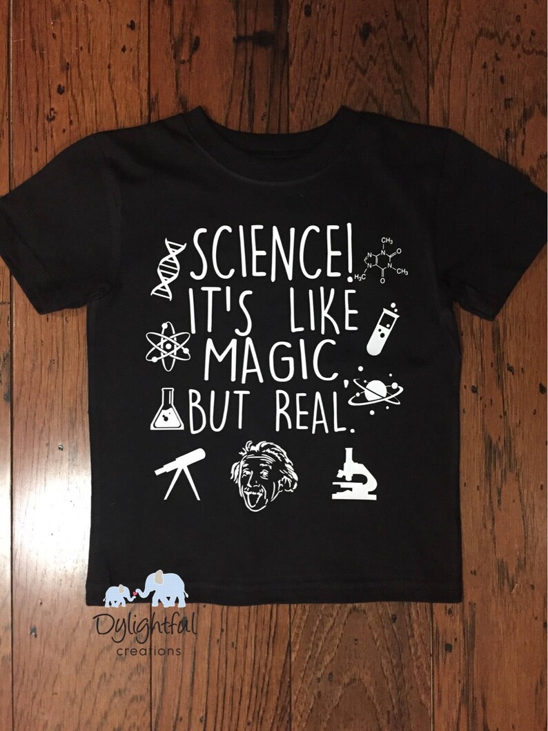Science its like magic but real kids shirt in black image 1