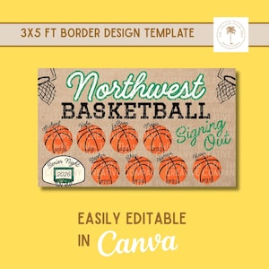 May include: A basketball-themed design template with the words "Northwest Basketball" in green and black. The design includes basketballs, player names, and the text "Signing Out." The template is easily editable in Canva.