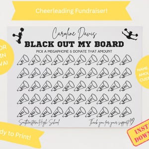 May include: A white printable fundraising board for cheerleading. The board features a grid of megaphone illustrations, each with a dollar amount. Text includes "Black Out My Board" and "Pick a Megaphone & Donate That Amount."