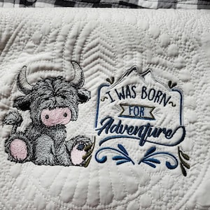 Highland cow heirloom quilt baby crib quilt. I was born for adventure Baby boy baby girl gift Baby shower gift