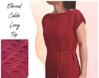 Eternal cable long top pdf crochet pattern ( size S - 3XL )