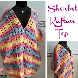May include: A colorful crochet top with a V-neck and short sleeves. The top is made in a striped pattern with shades of pink, yellow, blue, and green. The top is called "Sherbet Kaftan Top" and is a crochet pattern by Maz Kwok.