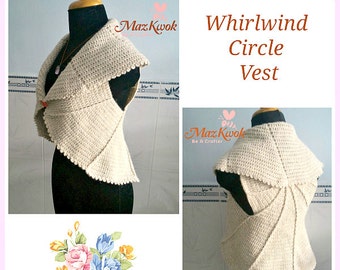 Whirlwind circle vest pdf crochet pattern ( size 2XS - 2XL )