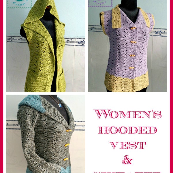 Women's Hooded Vest & Sweater pdf crochet pattern ( size 2XS - 2XL )