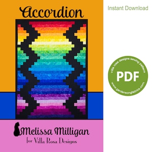 May include: A colorful quilt pattern called "Accordion" by Melissa Milligan for Villa Rosa Designs. The pattern features a rainbow of colors in a geometric design. The pattern is available as an instant download PDF.
