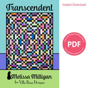 May include: A colorful quilt pattern called "Transcendent" by Melissa Milligan for Villa Rosa Designs. The pattern features a black and white checkerboard background with colorful strips of fabric.
