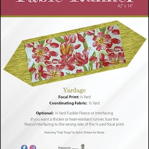 May include: A sewing pattern for a Farmer's 10-minute Table Runner measuring 42 inches by 14 inches. The cover features a graphic of a table runner with a red tulip floral print and green textured ends. Text includes yardage requirements and instructions.