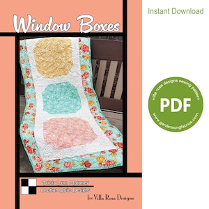 May include: A quilt pattern named "Window Boxes" with a floral design, showcasing yellow, teal, and pink blocks. The quilt is shown on a bench. The image includes the text "Instant Download" and "PDF".