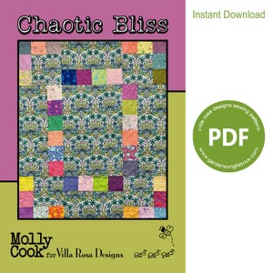 Peut inclure: Un patron de couture PDF téléchargeable pour un quilt appelé "Chaotic Bliss" de Villa Rosa Designs. Le quilt présente un motif de patchwork coloré sur un fond vert.