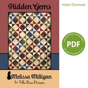 May include: A quilt pattern featuring a geometric design of red, blue, green, and brown triangles. The pattern is called "Hidden Gems" and is designed by Melissa Milligan for Villa Rosa Designs. The pattern is available as an instant download in PDF format.