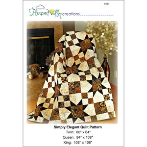 May include: A Simply Elegant Quilt Pattern in shades of brown, tan, and cream. The quilt features a star and square pattern. The Twin size is 60" x 84", Queen is 84" x 108", and King is 108" x 108". The Pleasant Valley Creations logo is in the upper left corner.