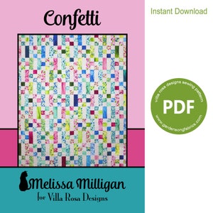 Pode incluir: Um padrão de costura PDF para download digital para um quilt chamado "Confetti" de Melissa Milligan para Villa Rosa Designs. O quilt apresenta um design de patchwork colorido com quadrados e retângulos em tons de rosa, azul, verde e branco.