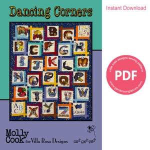 Puede incluir: Un patrón PDF para una colcha con un alfabeto colorido con animales y estrellas sobre un fondo azul oscuro. El título del patrón es "Dancing Corners" y la diseñadora es "Molly Cook para Villa Rosa Designs".
