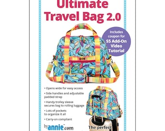 Pattern "Ultimate Travel Bag 2.0" byAnnie Paper Pattern PAA251-2 **not a PDF pattern**