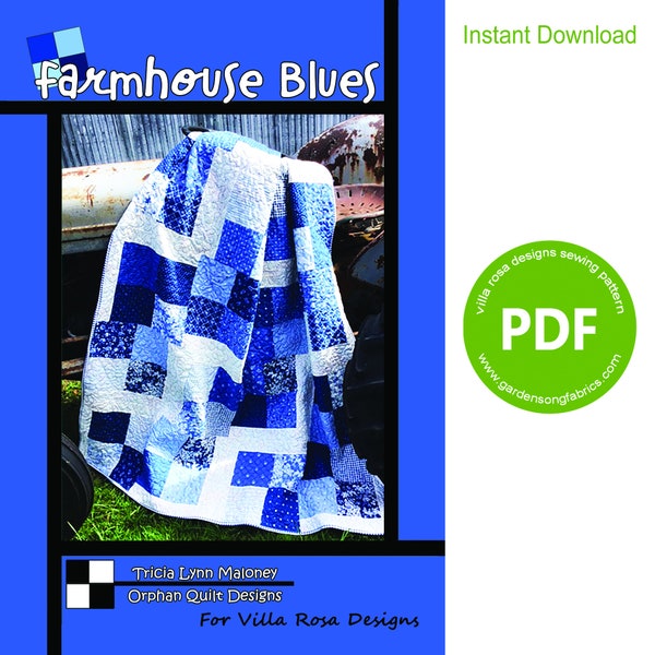 Fat Quarter Quilt Pattern "Farmhouse Blues" PDF Quilt Pattern by Villa Rosa Designs - Instant Download