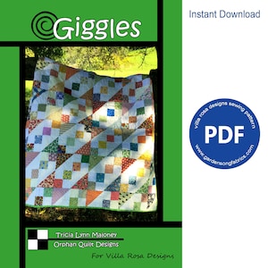 May include: A colorful quilt pattern called "Giggles" designed by Tricia Lynn Maloney for Villa Rosa Designs. The quilt is made up of squares and triangles in various colors and patterns. The pattern is available as an instant download PDF.