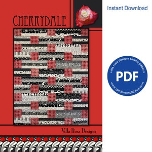 May include: A digital download PDF sewing pattern for a quilt called "Cherrydale" by Villa Rosa Designs. The quilt features a black and white checkered pattern with red accents. The pattern is available for instant download.