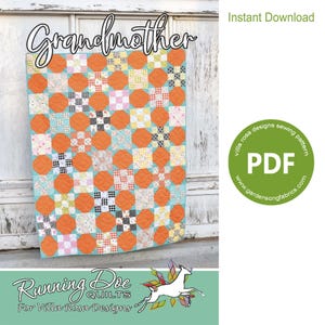 Pode incluir: Um padrão de acolchoado chamado "Grandmother" de Running Doe Quilts para Villa Rosa Designs. O padrão apresenta um acolchoado colorido com quadrados laranja, azul, branco e amarelo. O padrão está disponível como download instantâneo em formato PDF.