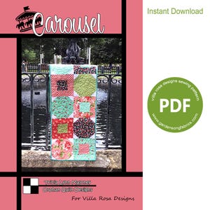 May include: A PDF sewing pattern for a quilt called "Carousel" by Tricia Lynn Maloney for Villa Rosa Designs. The quilt is made up of colourful squares and circles in shades of green, pink, red, and blue.