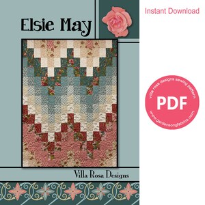 May include: A quilt pattern called "Elsie May" by Villa Rosa Designs. The pattern features a patchwork design with a variety of floral fabrics in shades of pink, red, blue, and green. The pattern is available as an instant download in PDF format.