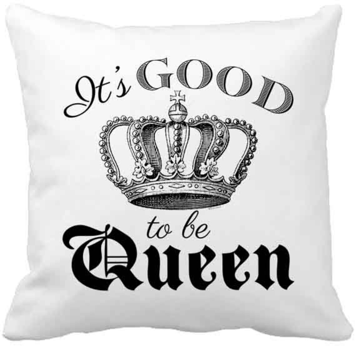 Good to Be Queen Pillow Cover Etsy