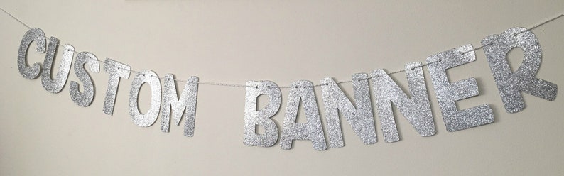 Custom Party Banner, Silver Party Decorations, Custom Birthday Banner, Custom Bridal Shower Banner, Custom Baby Shower Banner