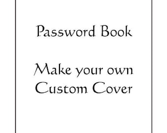 PASSWORD Book Make your own Custom Cover with A-Z Tabs  Personalized Free