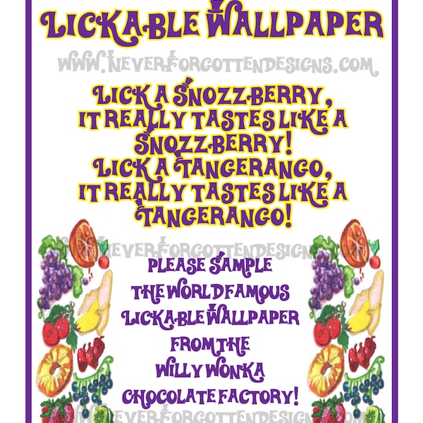 Lickable Wallpaper Sign for a Chocolate Factory Inspired Party