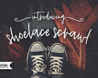 Font: Shoelace Scrawl, a handwriting font